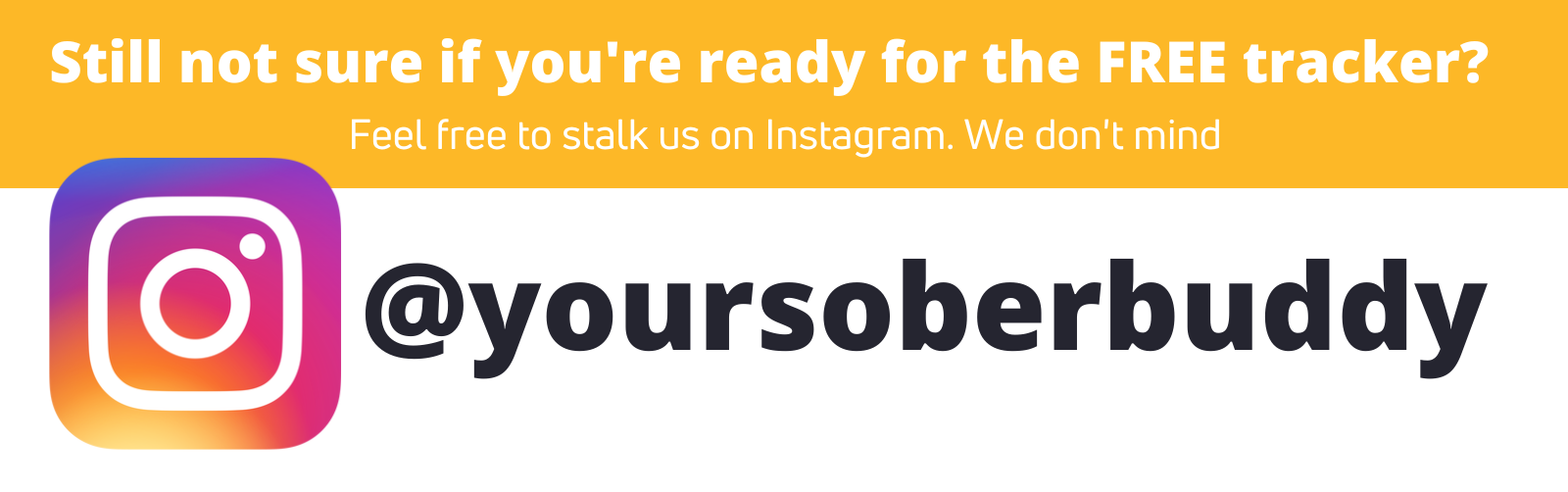 Follow soberbuddy on instagram